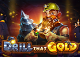 Drill that Gold