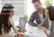 Attract the customer through customer perception